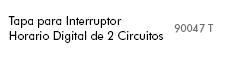 Tapa para interruptor horario digital de 2 circuitos Logus 90 blanco Efapel – ref. 90744TBR