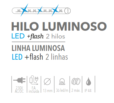 Hilo luminoso LED + flash de 2 hilos