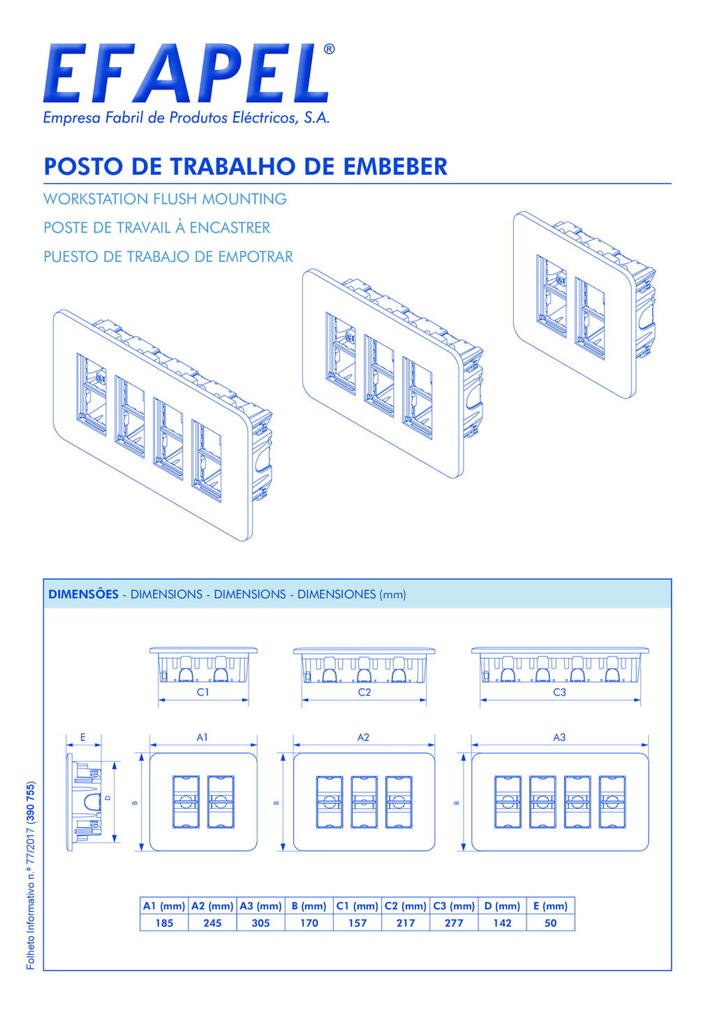 Puesto de trabajo de empotrar 4x4 módulos Efapel